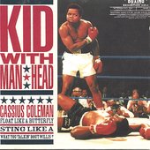 Cassius Coleman - Float Like A Butterfly, Sting Like A What You Talkin' Bout Willis?