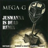 JUSWANNA IS DEAD (REMIX)