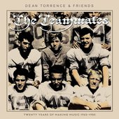 The Teammates: Twenty Years of Making Music 1965-1985