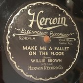 willie-brown-make-me-a-pallet-herwin-78-rpm_36718182-crop.jpg