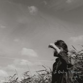 If Only I Knew, Pt. 2