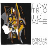 Winter Garden (with Joe McPhee)