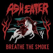 Breathe The Smoke