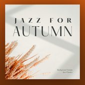 Background Autumn Jazz Classics