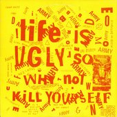 Life is Ugly So Why Not Kill Yourself LP - ANTI - Mood of Defiance - New Underground Records (1982)