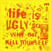 Life is Ugly So Why Not Kill Yourself LP - ANTI - Mood of Defiance - New Underground Records (1982)