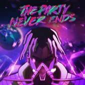The Party Never Ends