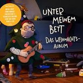 Unter meinem Bett. Das Weihnachtsalbum