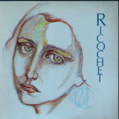 Ricochet (7") Vinyl 1985