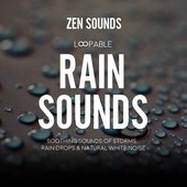 Loopable Rain Sounds, Soothing Sounds of Storms, Rain Drops & Natural White Noise