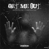 Get Me Out - Single