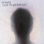 Love To See Your Face