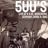 Live at A.K.W. Würzburg, Germany April 8, 1995