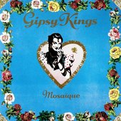 Gipsy Kings - Mosaique.jpg