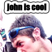 John is cool