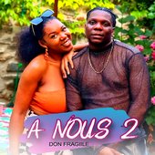 À nous 2 [Explicit]