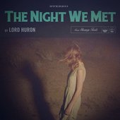 LordHuronTheNightWeMet-640x640.jpg