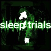 Sleep Trials