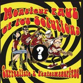 Surrealiste & Fantasmagorique