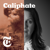 Caliphate by Rukmini Callimachi