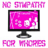 No Sympathy For Whores [NSFW] [Explicit]