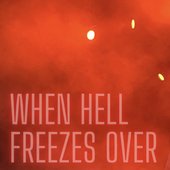 When Hell Freezes Over