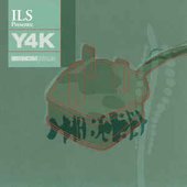 ILS Presents: Y4K