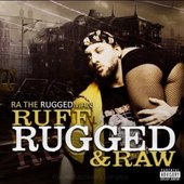 Ruff Rugged and Raw