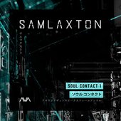 Sam Laxton - Soul Contact Vol. 1