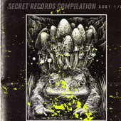 Secret Records Compilation 2021 1/2