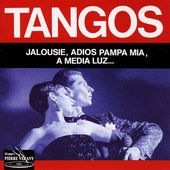Tangos : Jalousie, Adios Pampa Mia, a Media Luz...