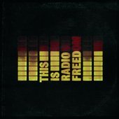 THIS IS RADIO FREEDOM