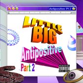 Antipositive, Pt. 2 [Explicit] (HQ)