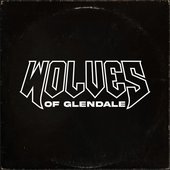 Wolves of Glendale