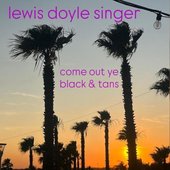 Come Out Ye Black and Tans