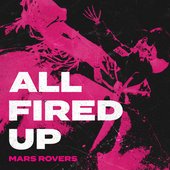 All Fired Up