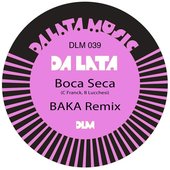 Boca Seca (BAKA Remix)