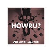 CHEMICAL MAKEUP