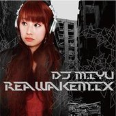 djmiyu - reawake mix
