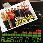 Bochincho - Aumenta o Som (2006)