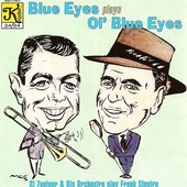 Si Zentner Orchestra: Blue Eyes Plays Ol' Blue Eyes