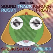 TVアニメ『ケロロ軍曹』オリジナルサウンドケロック1