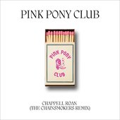 Pink Pony Club (The Chainsmokers Remix)