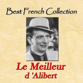 Best French Collection: le meilleur d'Alibert