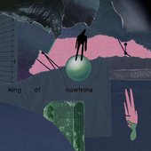 King Of Nowhere