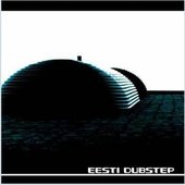 Eesti Dubstep