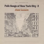 Folk Songs of New York City, Vol. 2