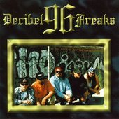 96 Decibel Freaks