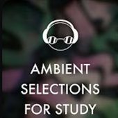 Ambient Music Selections For Study (Unreleased Professor Kliq Tracks)
