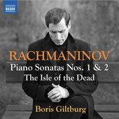 Rachmaninov: Piano Sonatas Nos. 1 & 2 & Isle of the Dead, Op. 29 (Arr. for Piano by Georgy Kirkor & Boris Giltburg)